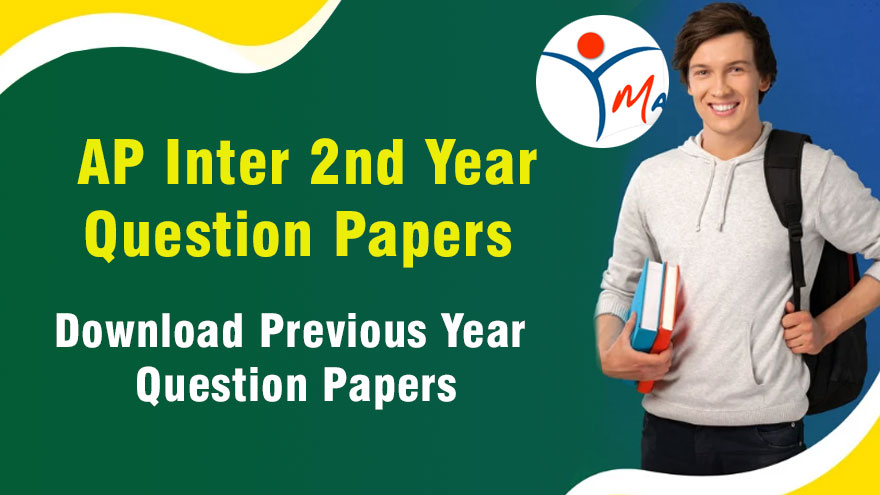 AP Inter 2nd Year Question Papers 2026: Download PDF Previous Year Question Papers at manabadi.co.in