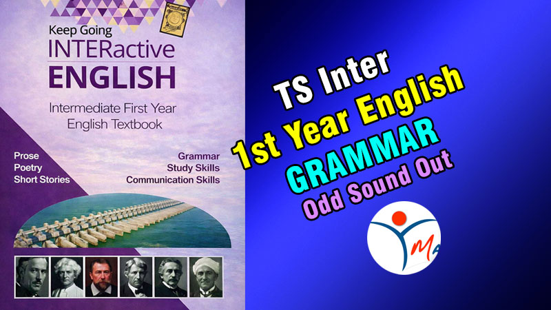 TS Inter 1st Year English Grammar Odd Sound Out