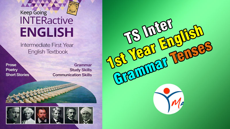 TS Inter 1st Year English Grammar Tenses