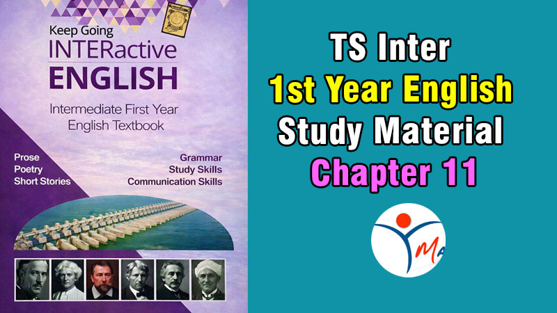 TS Inter 1st Year English Study Material Chapter 11