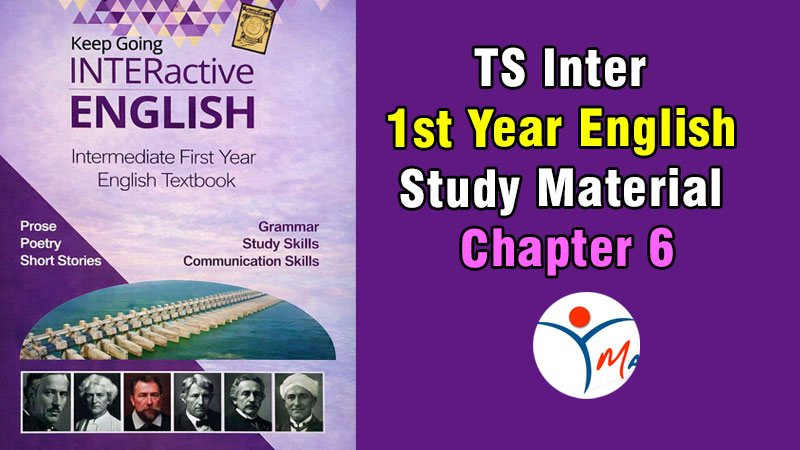TS Inter 1st Year English Study Material Chapter 6 Two Sides of Life