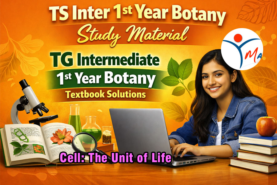 TS Inter 1st Year Botany Study Material Chapter 9 The Unit of Life